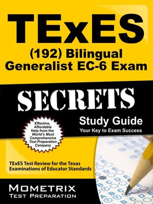 cover image of TExES Bilingual Generalist EC-6 (192) Secrets Study Guide